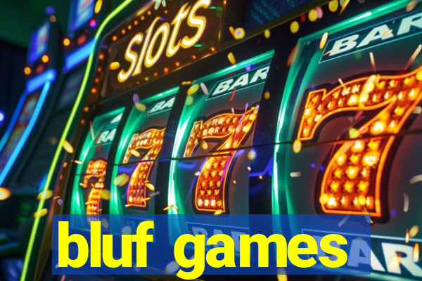 bluf games